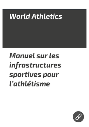 World Athletics manuel infrastructures sportives